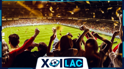 Không bỏ lỡ những bất kỳ trận đấu bóng đá nào tại Xoilac TV